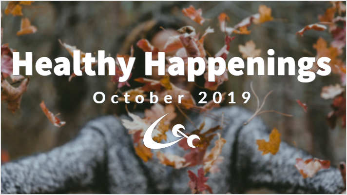 Healthy Happenings October 2019